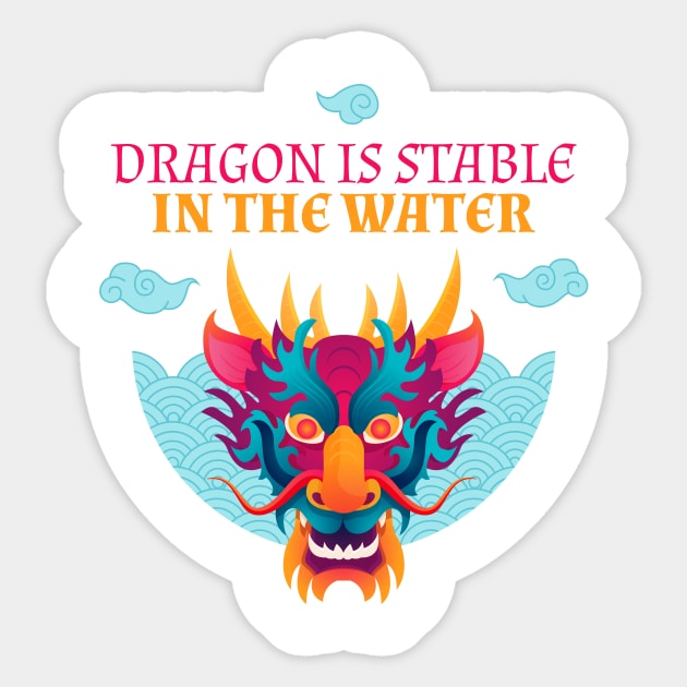 Dragon Is Stable In The Water Sticker by WildZeal